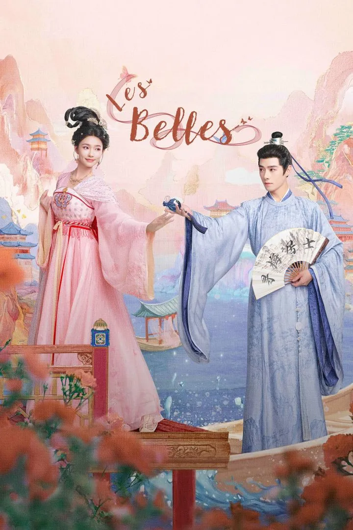 Les Belles | Chinese Drama